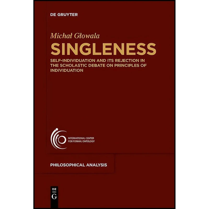 کتاب Singleness اثر Michal Glowala انتشارات De Gruyter