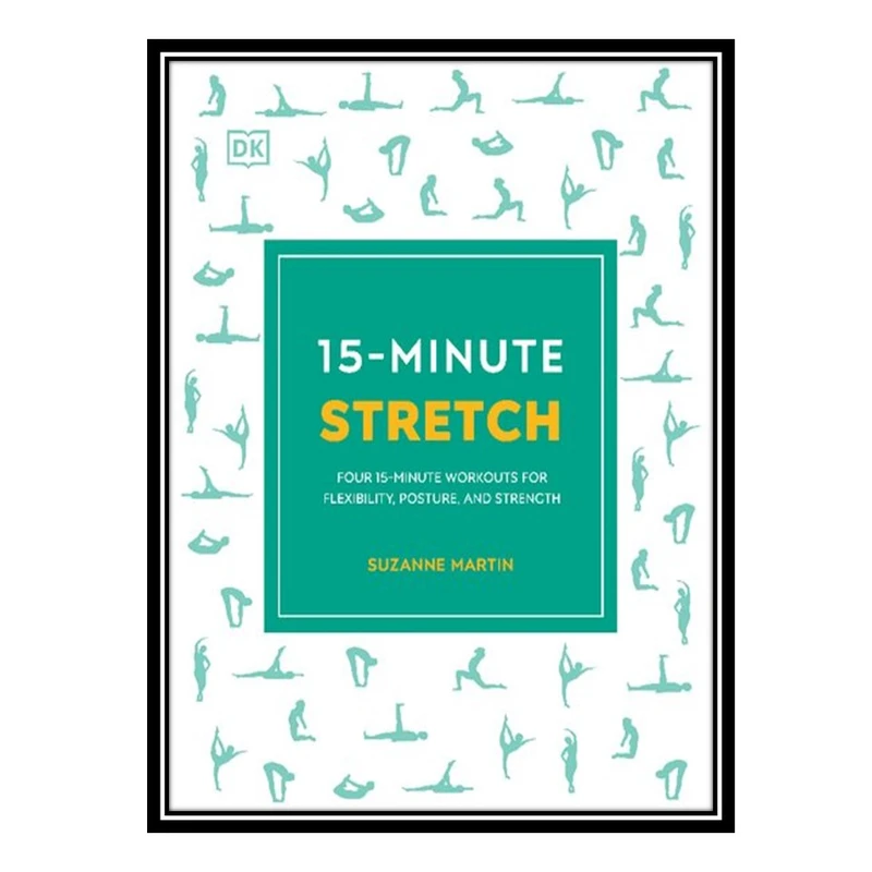 کتاب 15Minute Stretch اثر Martin Suzanne انتشارات مؤلفین طلایی