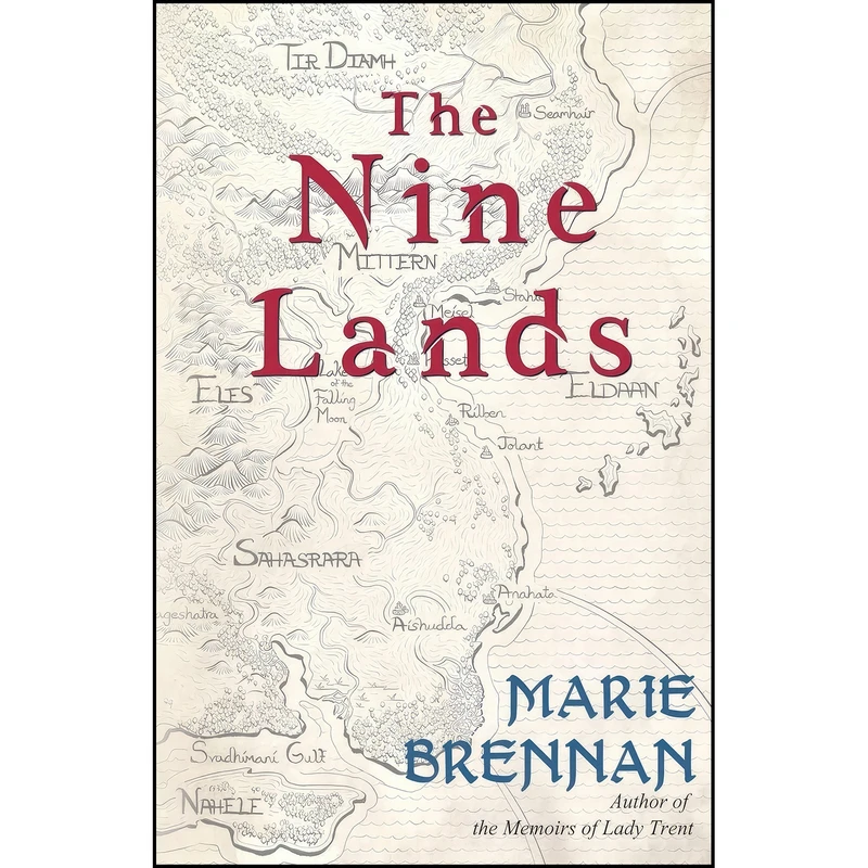 کتاب The Nine Lands اثر Marie Brennan انتشارات تازه ها