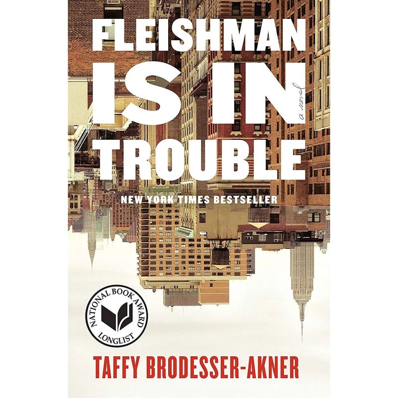 کتاب Fleishman Is in Trouble اثر Taffy Brodesser-Akner انتشارات Random House
