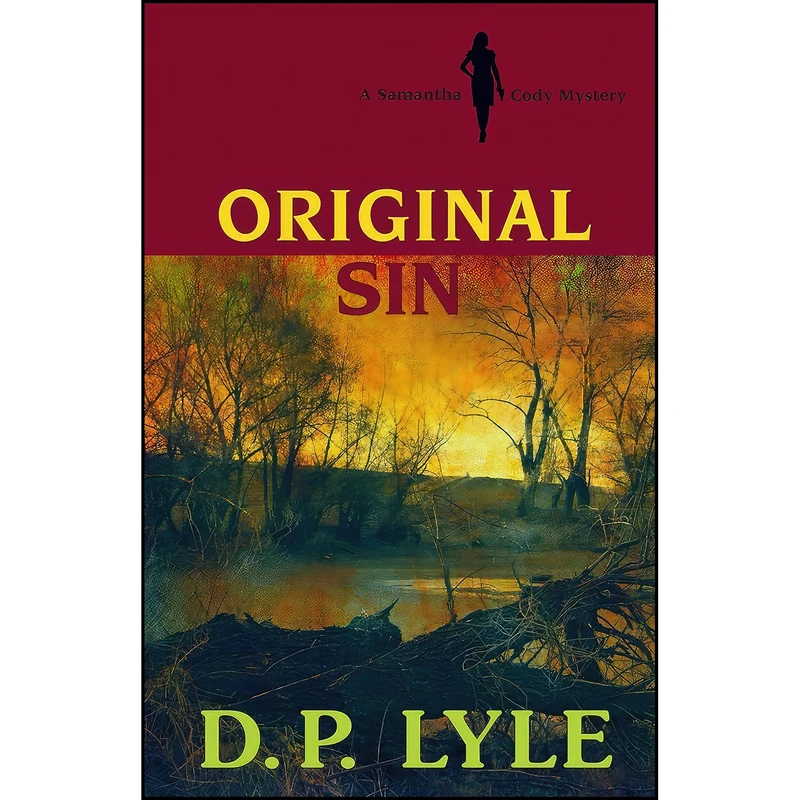کتاب Original Sin اثر D. P. Lyle انتشارات Reputation Books