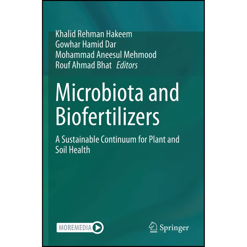 کتاب Microbiota and Biofertilizers اثر جمعي از نويسندگان انتشارات تازه ها