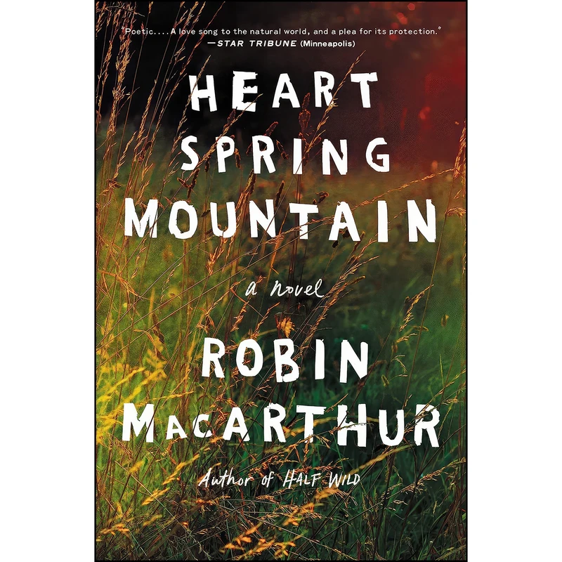کتاب Heart Spring Mountain اثر Robin MacArthur انتشارات Ecco