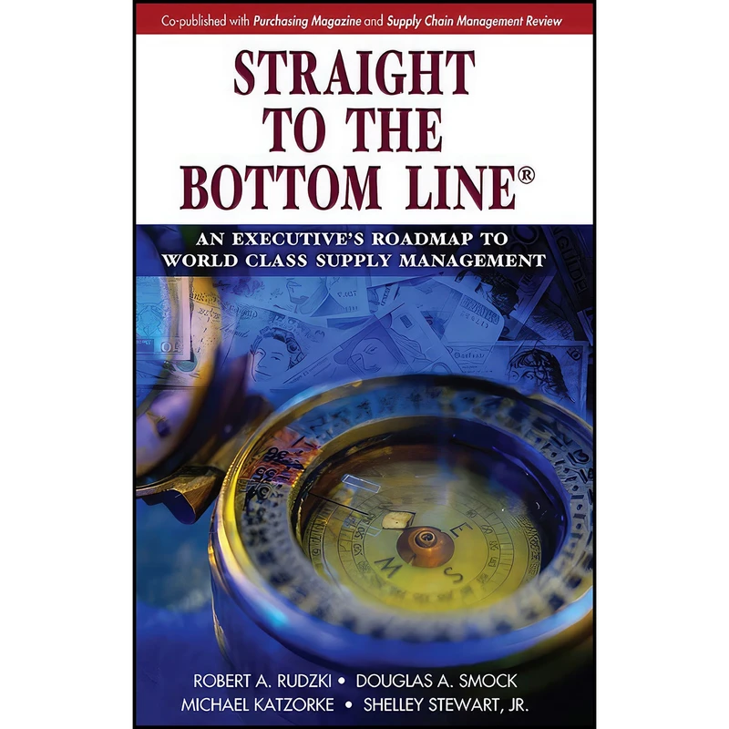 کتاب Straight to the Bottom Line اثر جمعي از نويسندگان انتشارات J. Ross Publishing