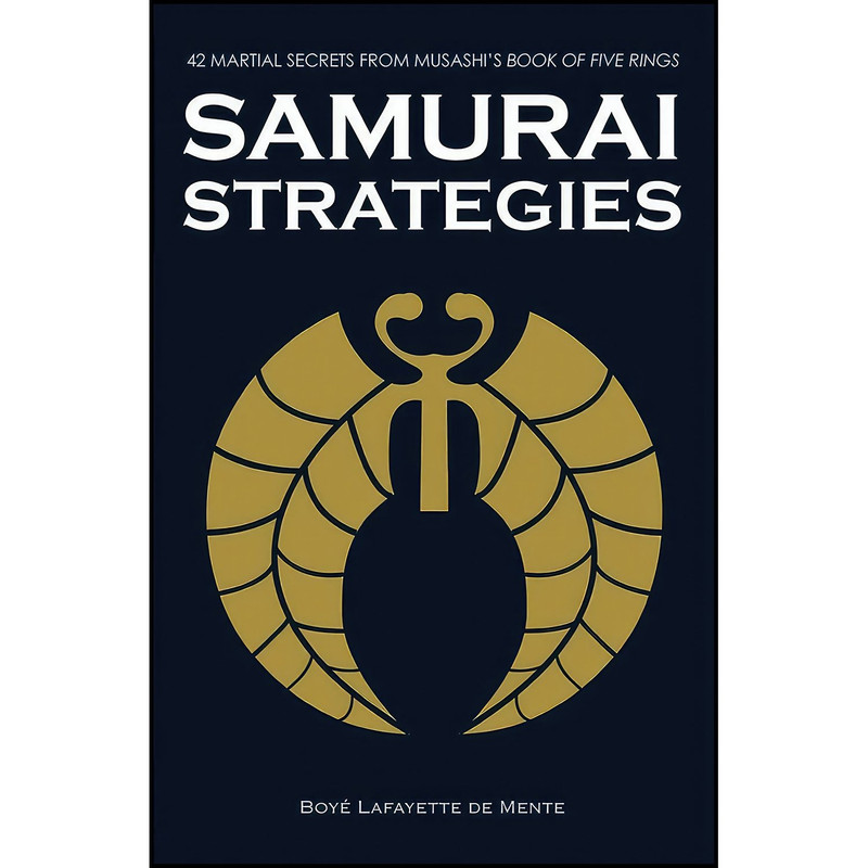 کتاب Samurai Strategies اثر Boye Lafayette De Mente انتشارات Tuttle Publishing