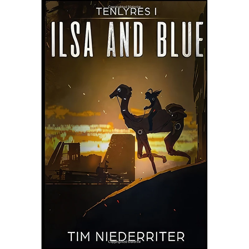 کتاب Ilsa and Blue اثر Tim Niederriter انتشارات تازه ها
