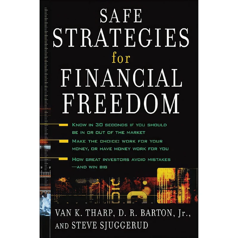 کتاب Safe Strategies for Financial Freedom اثر Van K. Tharp and D. R. Barton انتشارات McGraw Hill