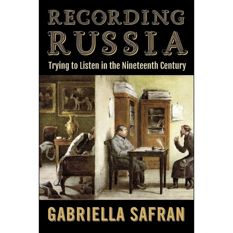 کتاب Recording Russia اثر Gabriella Safran انتشارات Cornell University Press
