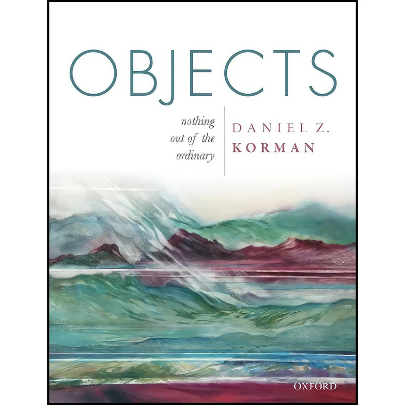 کتاب Objects اثر Daniel Z. Korman انتشارات Oxford University Press