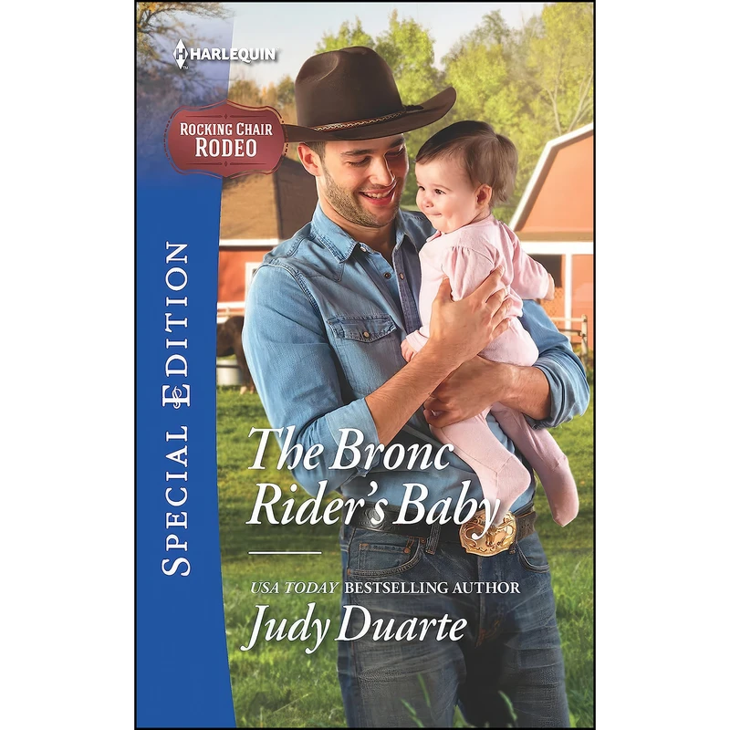 کتاب The Bronc Riders Baby  اثر Judy Duarte انتشارات Harlequin Special Edition