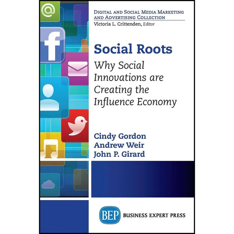 کتاب Social Roots اثر جمعي از نويسندگان انتشارات Business Expert Press