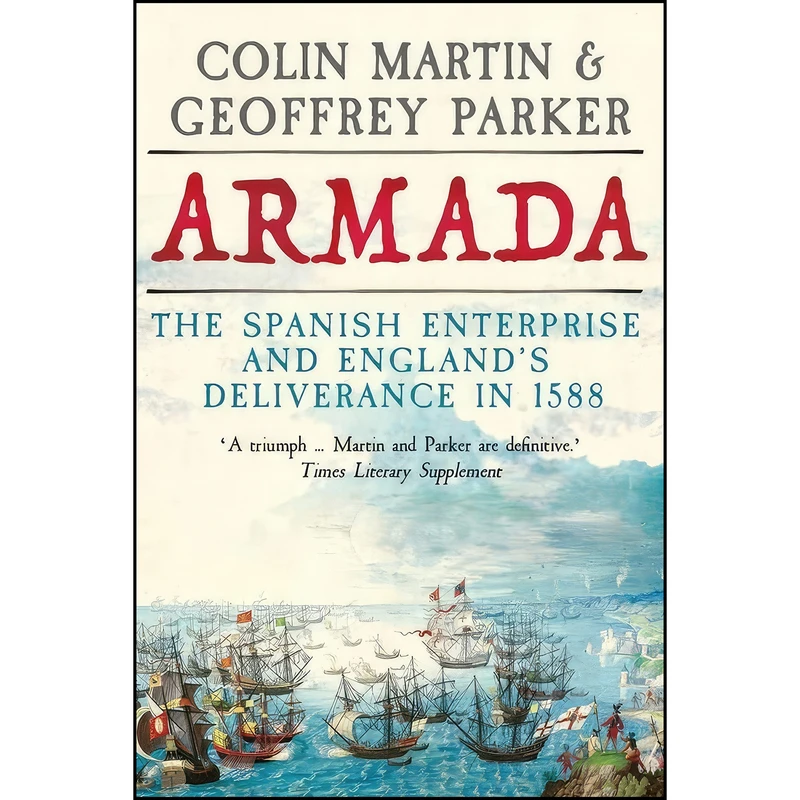 کتاب Armada اثر Colin Martin and Geoffrey Parker انتشارات Yale University Press