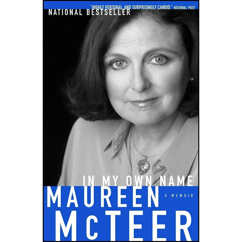 کتاب In My Own Name اثر Maureen McTeer انتشارات Vintage Canada