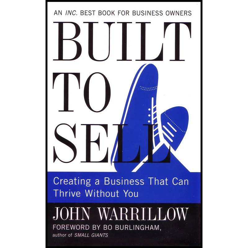 کتاب Built to Sell اثر John Warrillow انتشارات Portfolio
