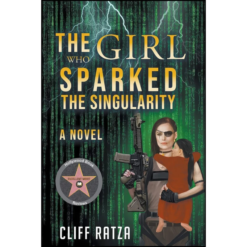 کتاب The Girl Who Sparked the Singularity اثر Cliff Ratza انتشارات Lightning Brain Press