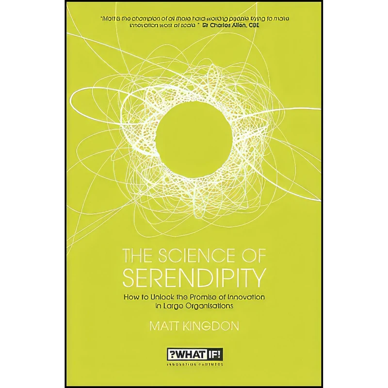 کتاب The Science of Serendipity اثر Matt Kingdon انتشارات Wiley