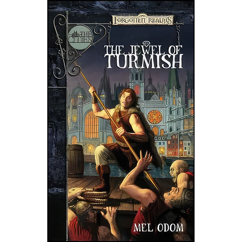 کتاب The Jewel of Turmish  اثر Mel Odom انتشارات Wizards of the Coast