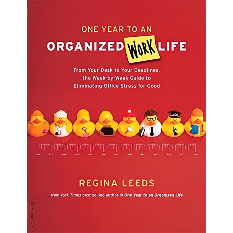 کتاب One Year to an Organized Work Life اثر Regina Leeds انتشارات Da Capo Lifelong Books