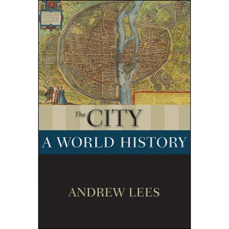 کتاب The City اثر Andrew Lees انتشارات Oxford University Press