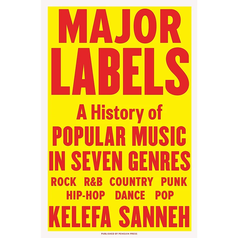 کتاب Major Labels اثر Kelefa Sanneh انتشارات Penguin Press