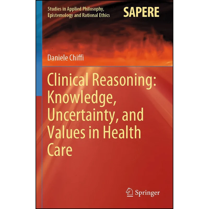 کتاب Clinical Reasoning اثر Daniele Chiffi انتشارات بله