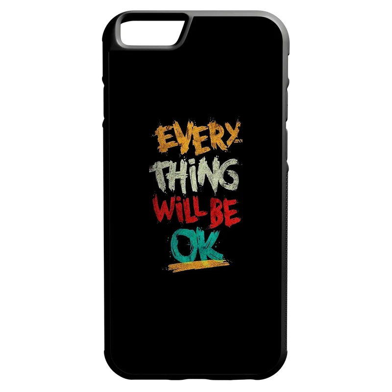 کاور طرح every thing will be ok مدل 0204 مناسب برای گوشی موبایل اپل iphone 7/8