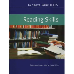 کتاب زبان Improve your IELTS Reading Skills اثر سام مکارتر