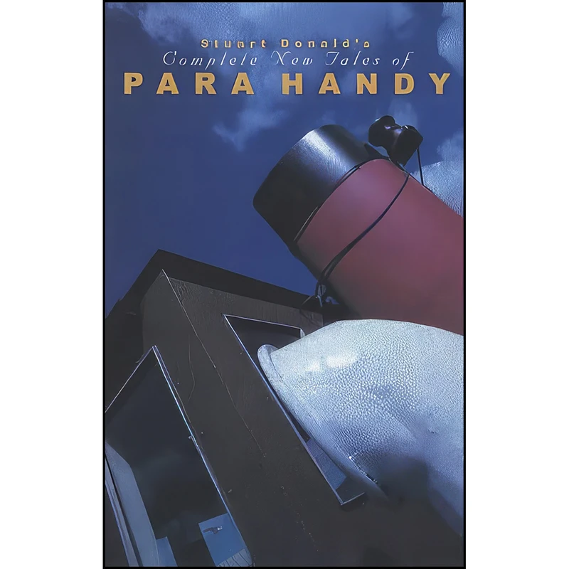 کتاب Complete New Tales of Para Handy اثر Stuart Donald انتشارات Neil Wilson Publishing
