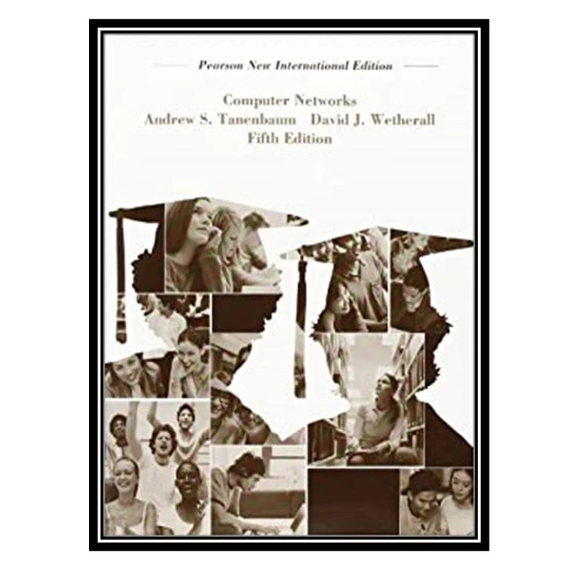 کتاب Computer Networks اثر Andrew Tanenbaum David Wetherall انتشارات مؤلفین طلایی