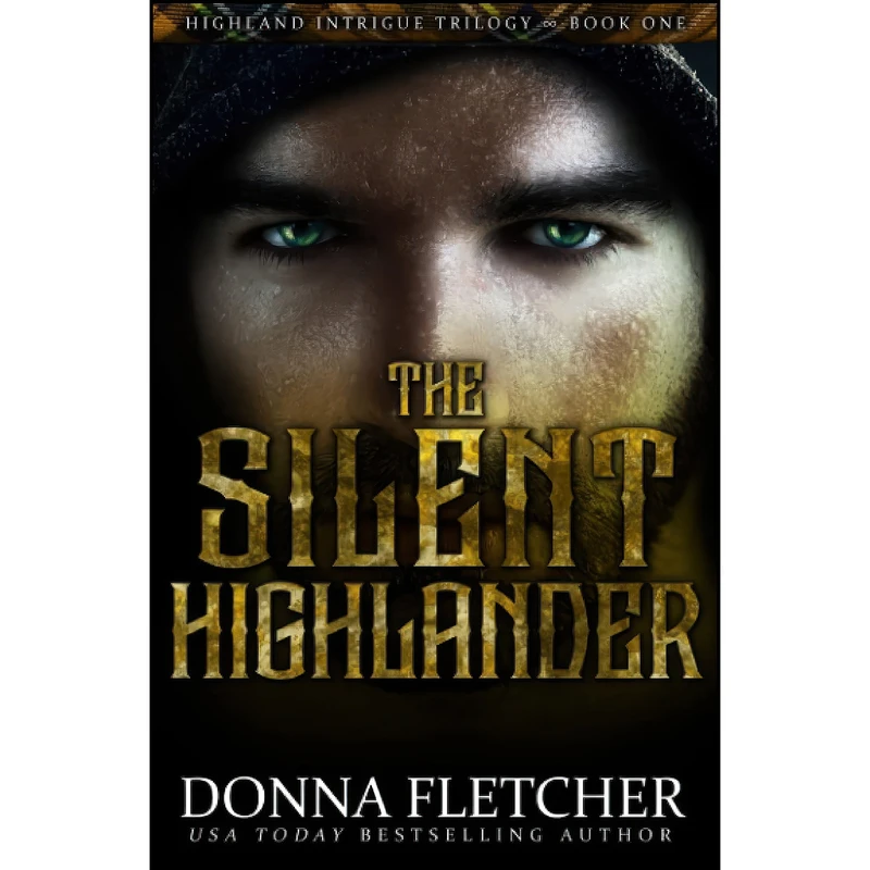 کتاب The Silent Highlander  اثر Donna Fletcher انتشارات تازه ها
