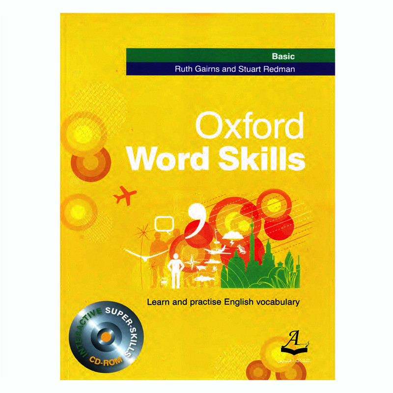 کتاب Oxford Word Skills Basic اثر Ruth Gairns And Stuart Redman انتشارات آرماندیس کتاب Oxford Word Skills Basic اثر Ruth Gairns And Stuart Redman انتشارات آرماندیس