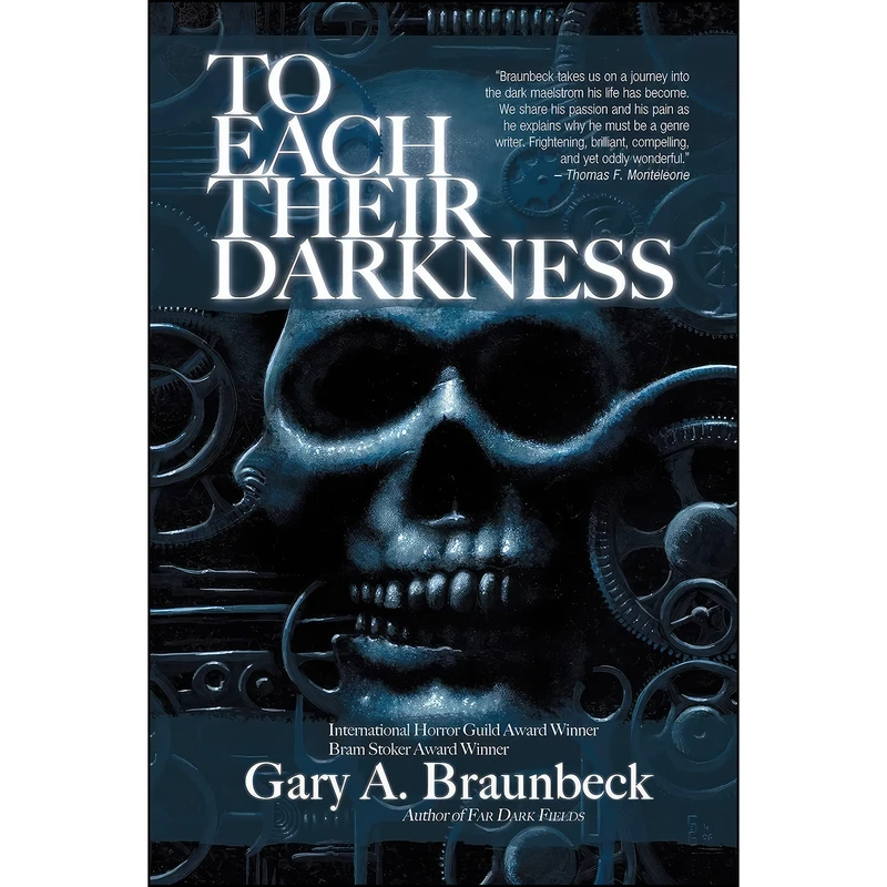 کتاب To Each Their Darkness اثر Gary A. Braunbeck انتشارات Apex Publications