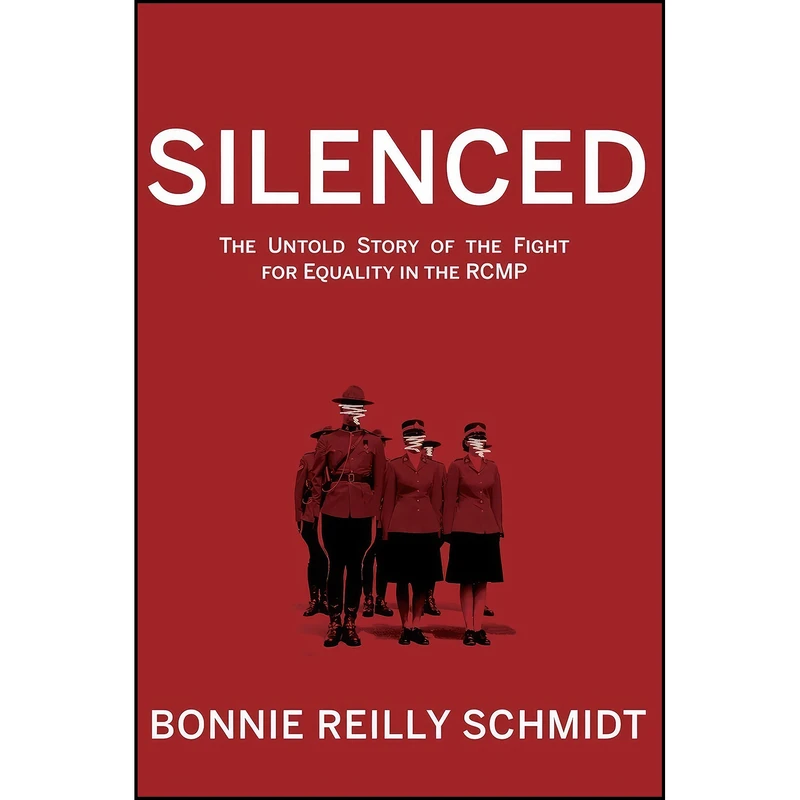 کتاب Silenced اثر Bonnie Reilly Schmidt انتشارات Caitlin Press Inc.