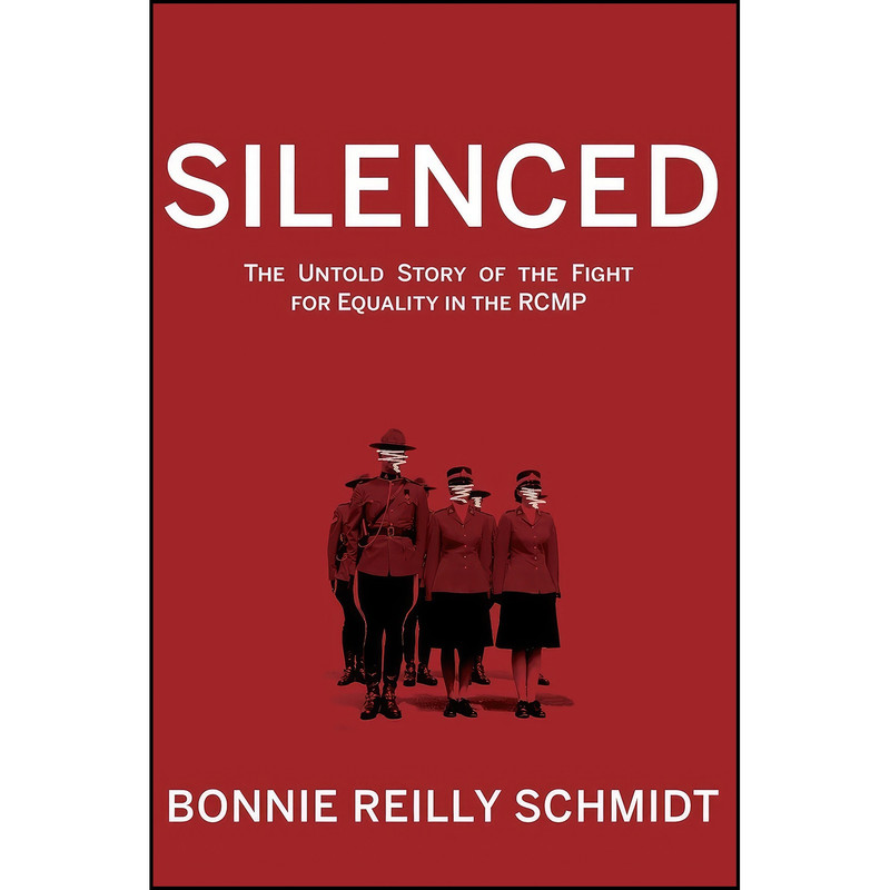 کتاب Silenced اثر Bonnie Reilly Schmidt انتشارات Caitlin Press Inc.