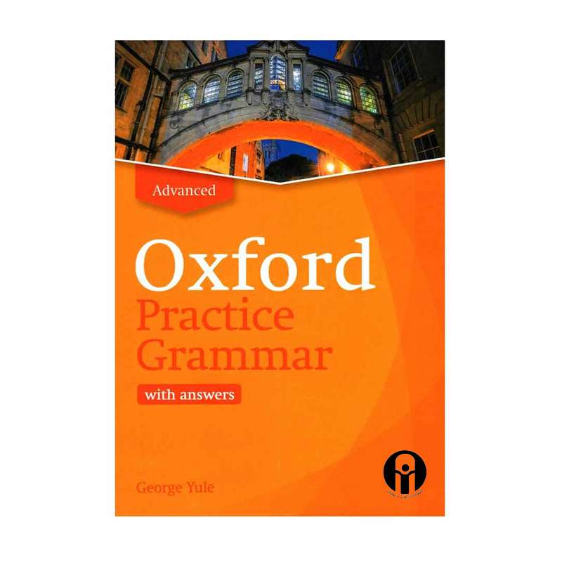 کتاب Oxford Practice Grammar Advanced Updated Edition اثر George Yule انتشارات الوندپویان کتاب Oxford Practice Grammar Advanced Updated Edition اثر George Yule انتشارات الوندپویان