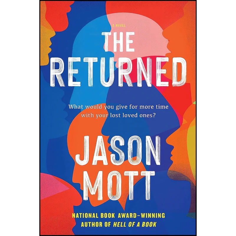 کتاب The Returned اثر Jason Mott انتشارات MIRA