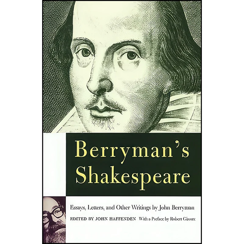 کتاب Berrymans Shakespeare اثر John Berryman and John Haffenden انتشارات Farrar Straus Giroux