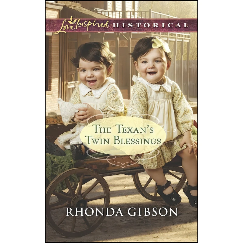کتاب The Texan's Twin Blessings  اثر Rhonda Gibson انتشارات Love Inspired Historicals