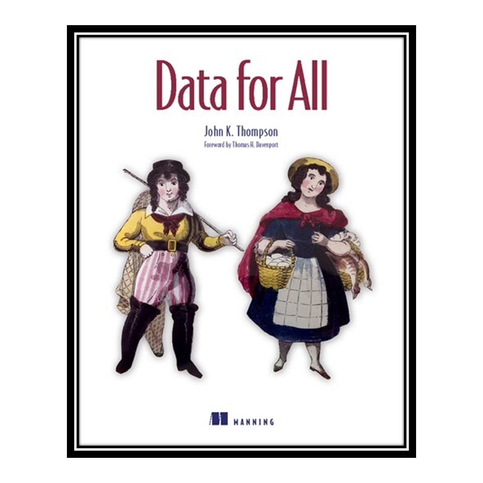 کتاب Data for All اثر John K. Thompson انتشارات مؤلفین طلایی