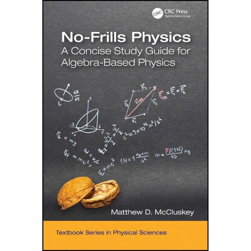 کتاب No-Frills Physics اثر Matthew D. McCluskey انتشارات تازه ها