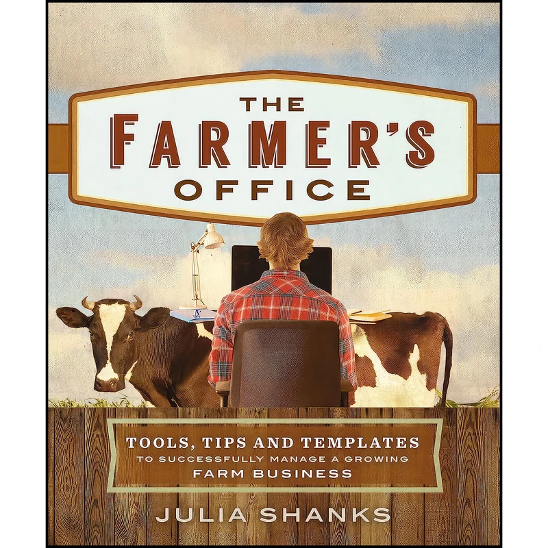 کتاب The Farmers Office اثر Julia Shanks انتشارات New Society Publishers