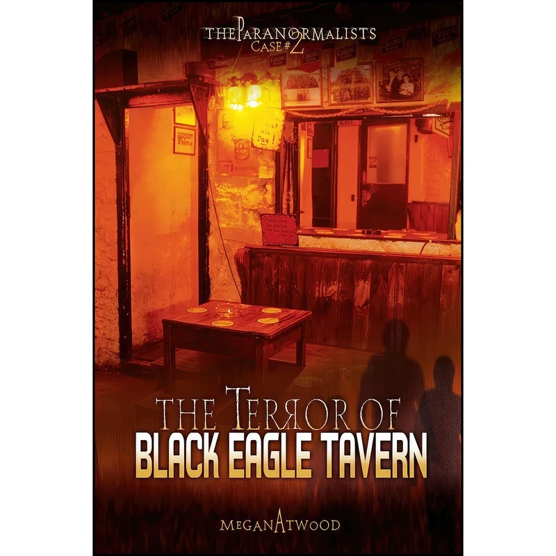 کتاب The Terror of Black Eagle Tavern  اثر Megan Atwood انتشارات Darby Creek