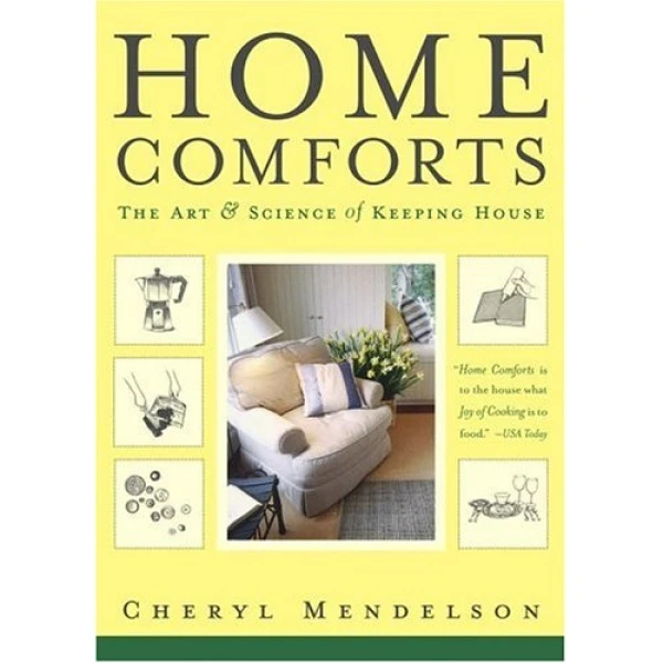 کتاب Home Comforts اثر Cheryl Mendelson انتشارات Simon & Schuster, Inc