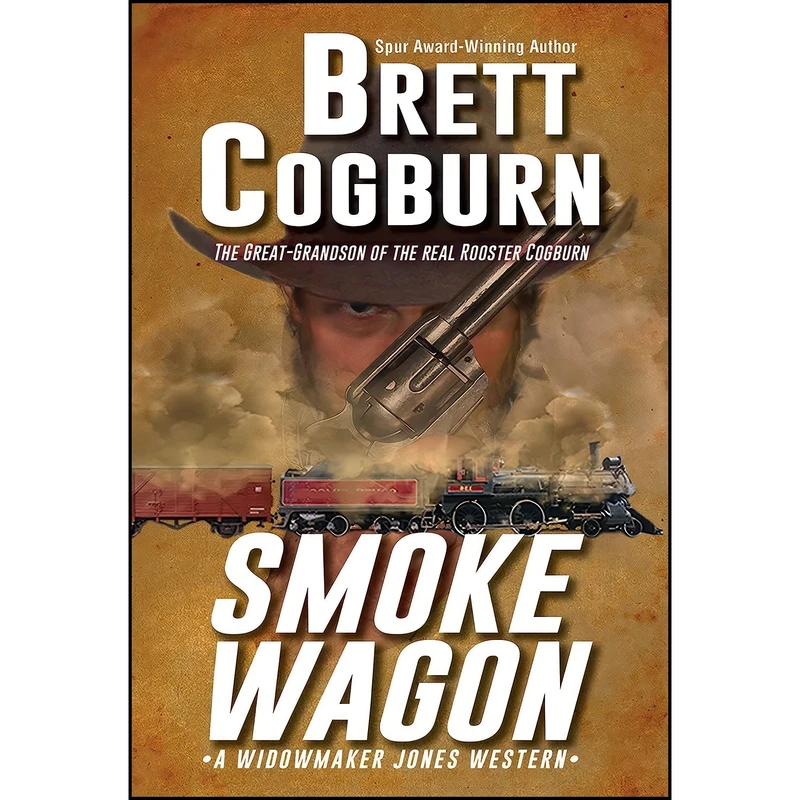 کتاب Smoke Wagon  اثر Brett Cogburn انتشارات Pinnacle