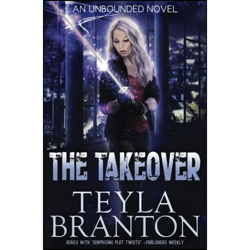 کتاب The Takeover  اثر Rachel Branton and Teyla Branton انتشارات تازه ها
