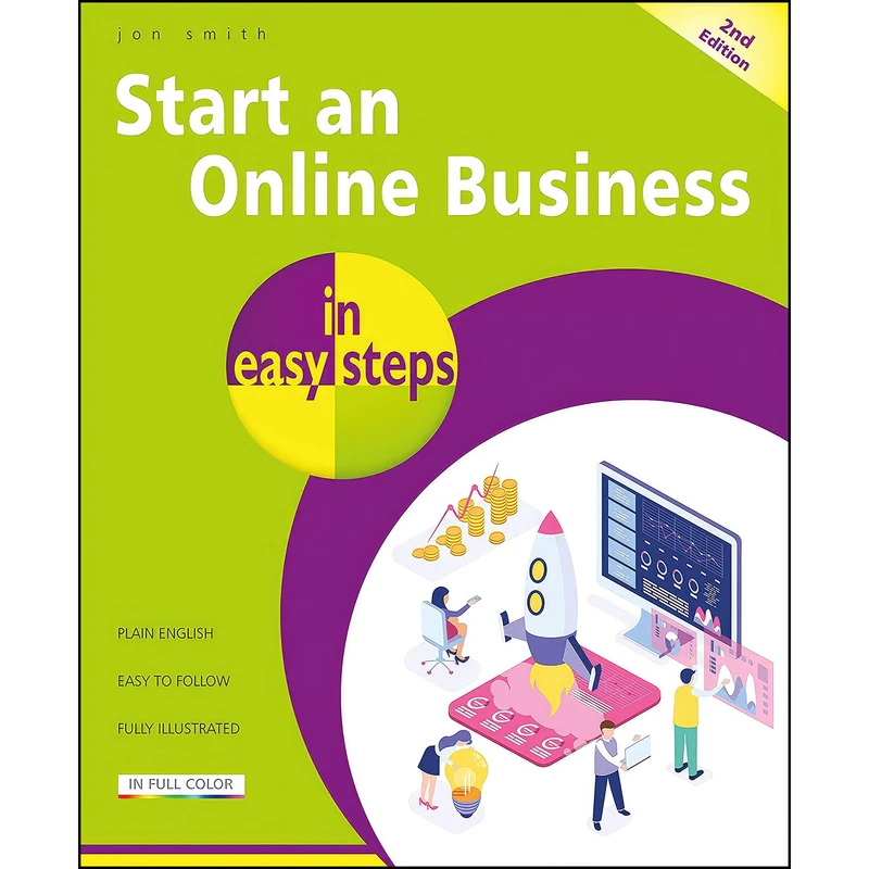 کتاب Start an Online Business in easy steps اثر Jon Smith انتشارات In Easy Steps Limited
