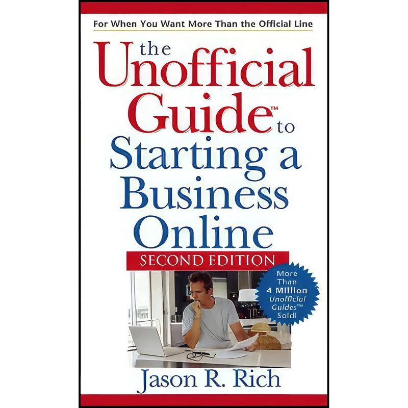 کتاب Unofficial Guide to Starting a Business Online اثر Jason R. Rich انتشارات Wiley