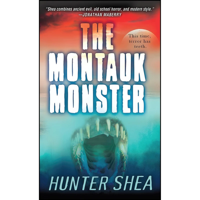 کتاب The Montauk Monster اثر Hunter Shea and Hunter Shea انتشارات Pinnacle