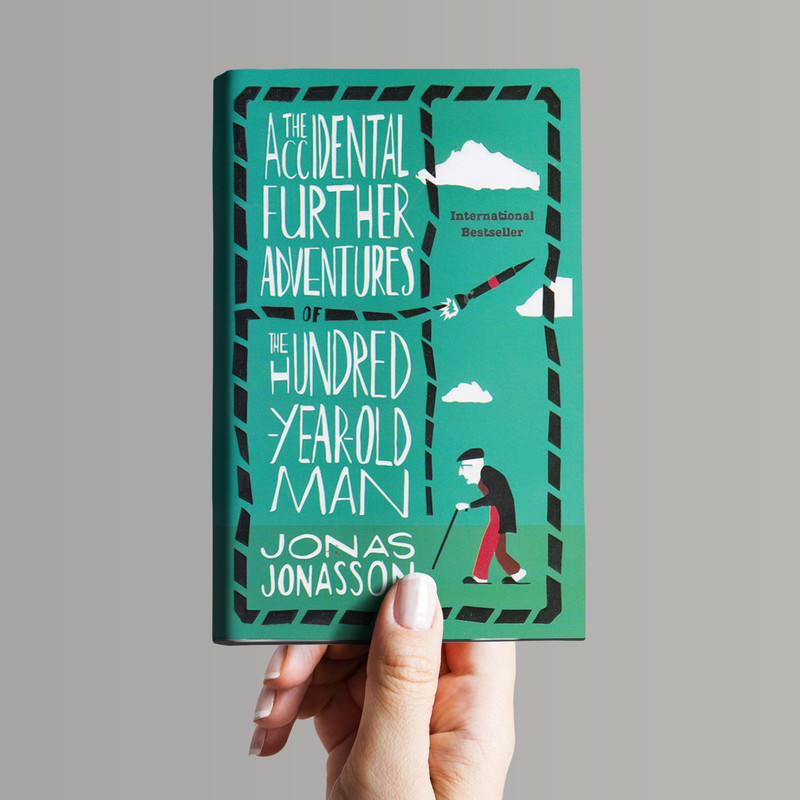 قیمت و خرید کتاب The Accidental Further Adventures of the Hundred Year