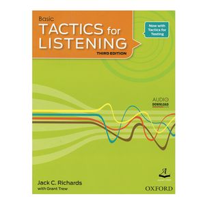 کتاب Basic Tactics For Listening Third Edition اثر Jack C.Richards and Grant Trew انتشارات آرماندیس
